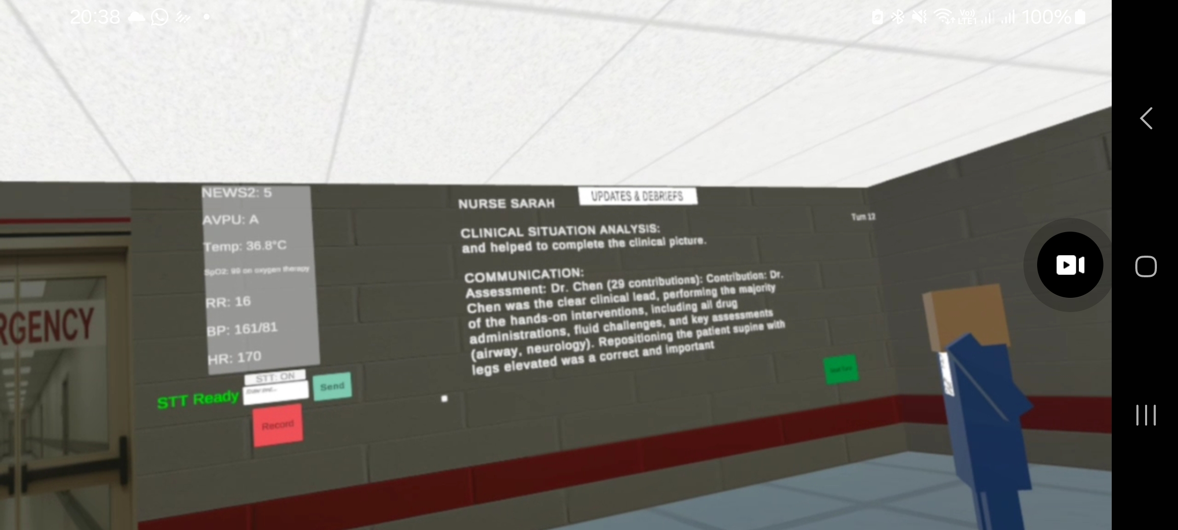 Version 1 in session, showing the live vital signs panel with NEWS2 score, speech to text input ready, and the automatically generated end of scenario debrief attributing contributions across the clinical team.
